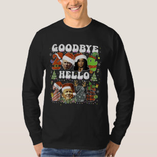 Goodbye 2024 Hello 2025 TRUMP \New Year's Eve T-Shirt