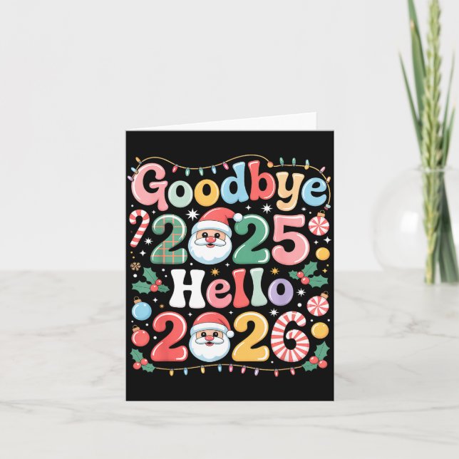 Goodbye 2025 Hello 2026 Christmas New Year Gift  Karte (Vorderseite)