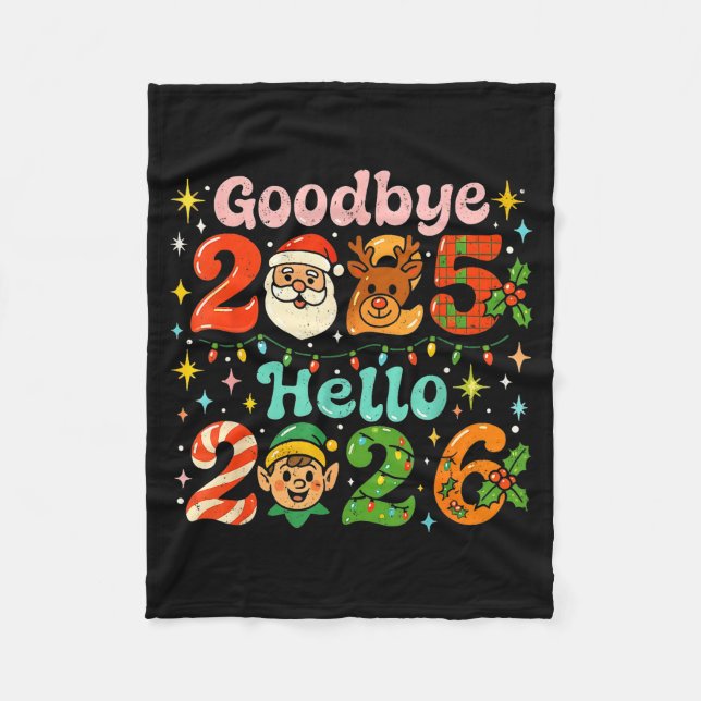 Goodbye 2025 Hello 2026 Cute Christmas New Year  Fleecedecke (Vorderseite)