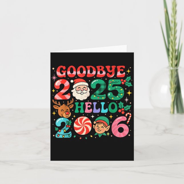 Goodbye 2025 Hello 2026 Cute Christmas New Year  Karte (Vorderseite)