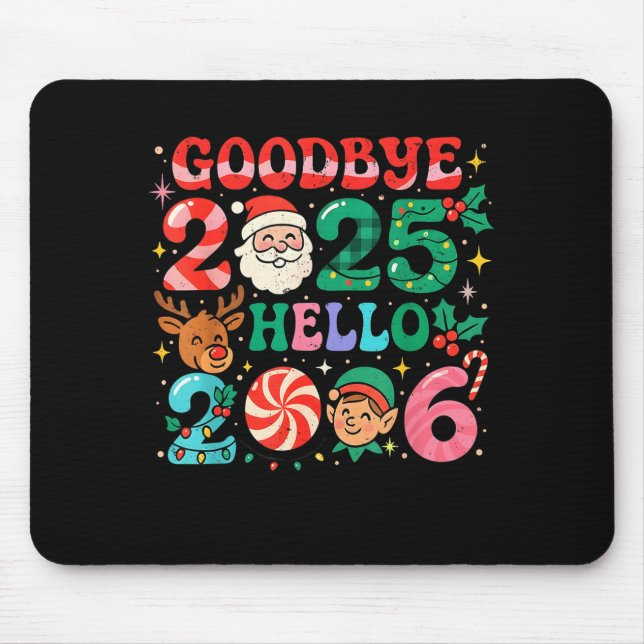 Goodbye 2025 Hello 2026 Cute Christmas New Year  Mousepad (Vorne)