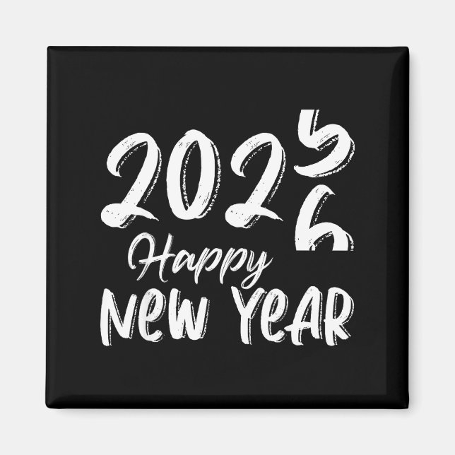 Goodbye 2025 Hello 2026 Happy New Year New Years E Magnet (Vorne)