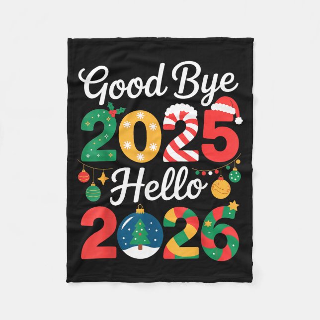 Goodbye 2025 Hello 2026 Happy New Year's Eve Chris Fleecedecke (Vorderseite)