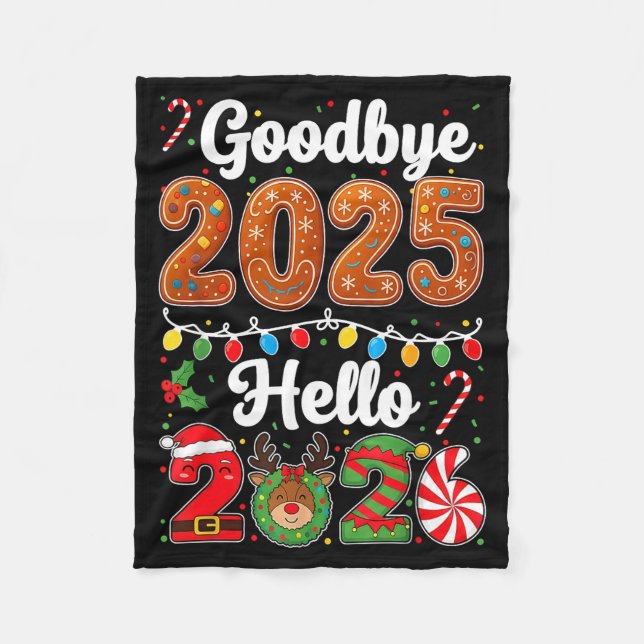 Goodbye 2025 Hello 2026 Happy New Year's Eve Chris Fleecedecke (Vorderseite)