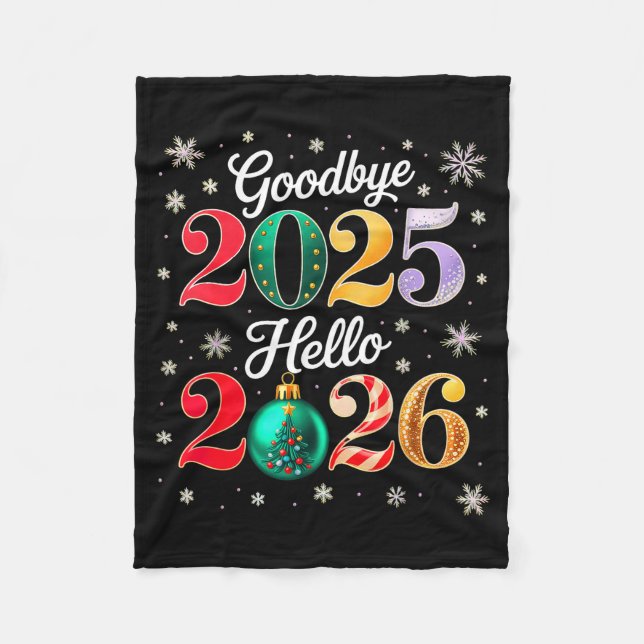 Goodbye 2025 Hello 2026 Happy New Year's Eve Chris Fleecedecke (Vorderseite)