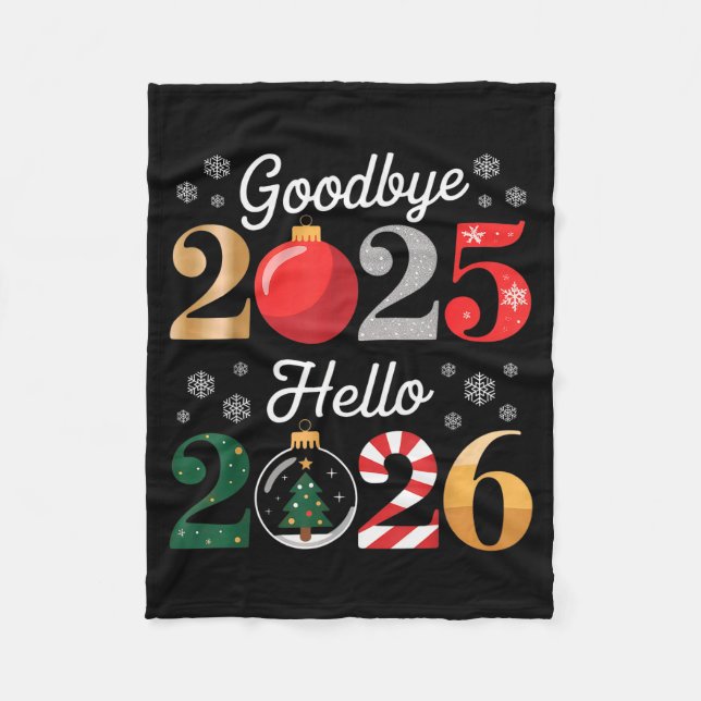Goodbye 2025 Hello 2026 Happy New Year's Eve Chris Fleecedecke (Vorderseite)
