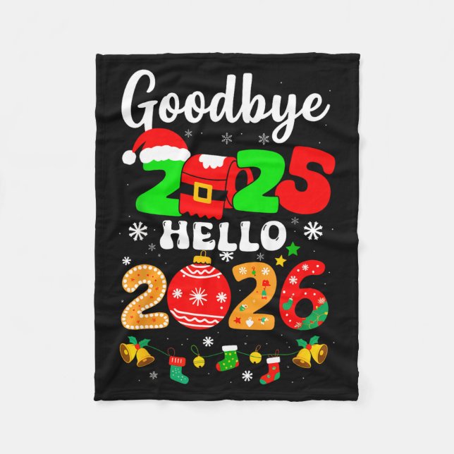 Goodbye 2025 Hello 2026 Happy New Year's Eve Chris Fleecedecke (Vorderseite)