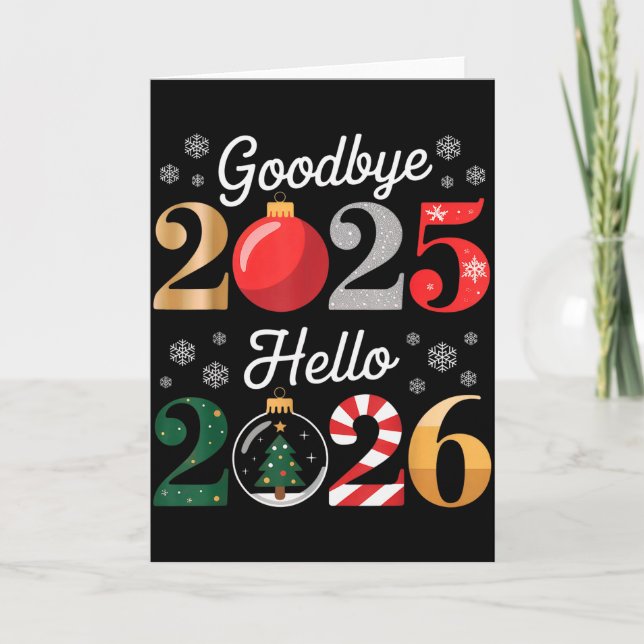 Goodbye 2025 Hello 2026 Happy New Year's Eve Chris Karte (Vorderseite)