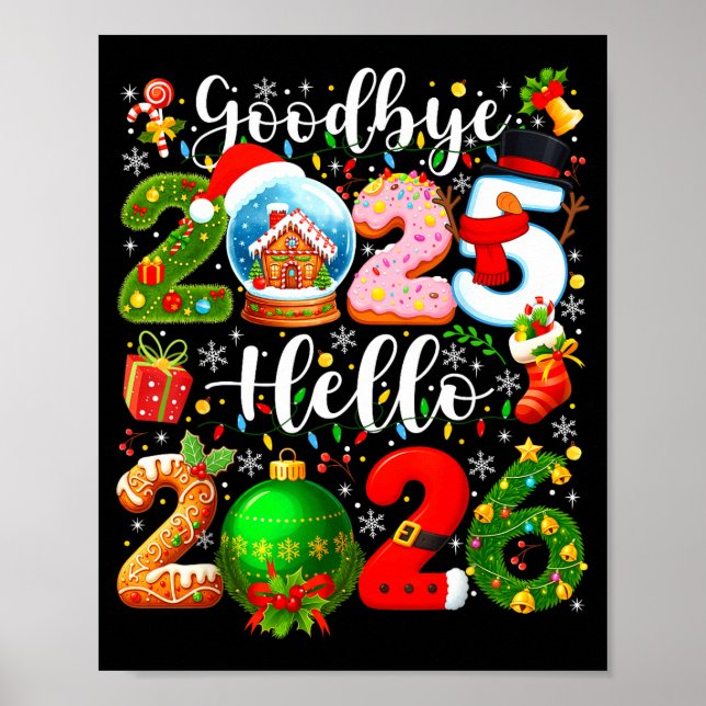 Goodbye 2025 Hello 2026 Happy New Year's Eve Chris Poster (Vorne)