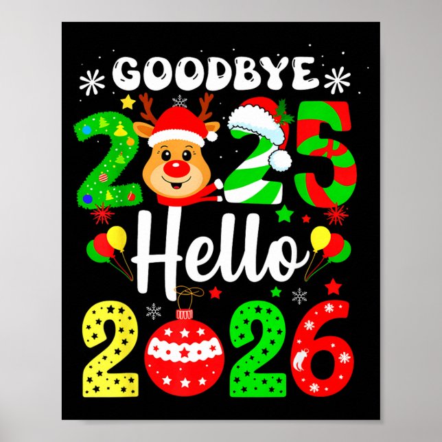 Goodbye 2025 Hello 2026 Happy New Year's Eve Chris Poster (Vorne)