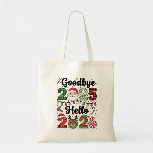 Goodbye 2025 Hello 2026 New Year Resolution   Tragetasche (Vorne)