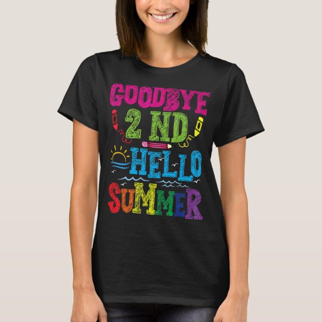 Goodbye 2 Grade Student Teacher Summer Break Gra T-Shirt (Vorderseite)