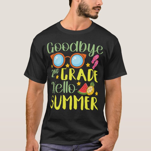 Goodbye 2. Klasse Hallo Sommersonnenbrille Letzten T-Shirt (Vorderseite)