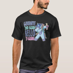 Goodbye 2. Klasse Hello 3rd Grade T-Shirt