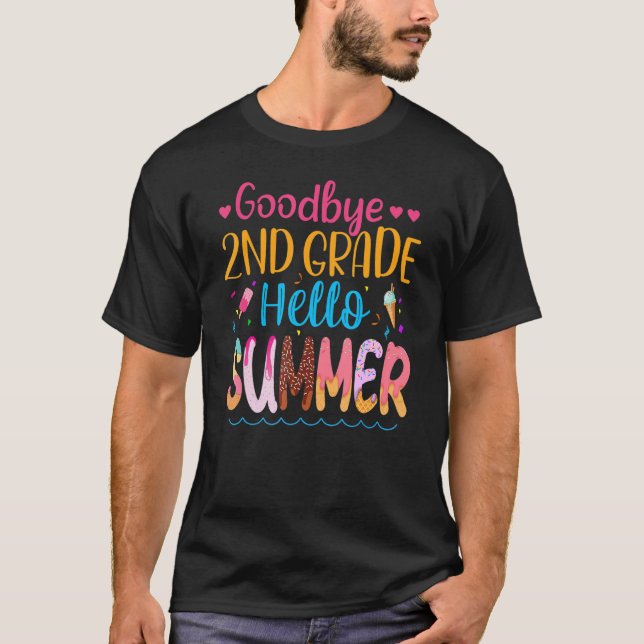 Goodbye 2. Klasse Hello Summer Ice Cream Student T T-Shirt (Vorderseite)
