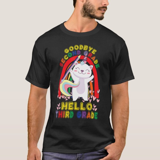 Goodbye 2nd Grad Hello Third Grad Student 3rd Gr T-Shirt (Vorderseite)