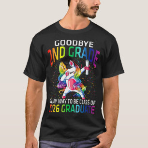 Goodbye 2nd Grade Class Of 2026 Grad Hello 1st gra T-Shirt
