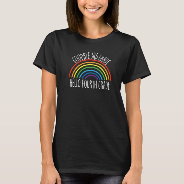 Goodbye 3 Grade Hello Fourth Grade Student 4th G T-Shirt (Vorderseite)