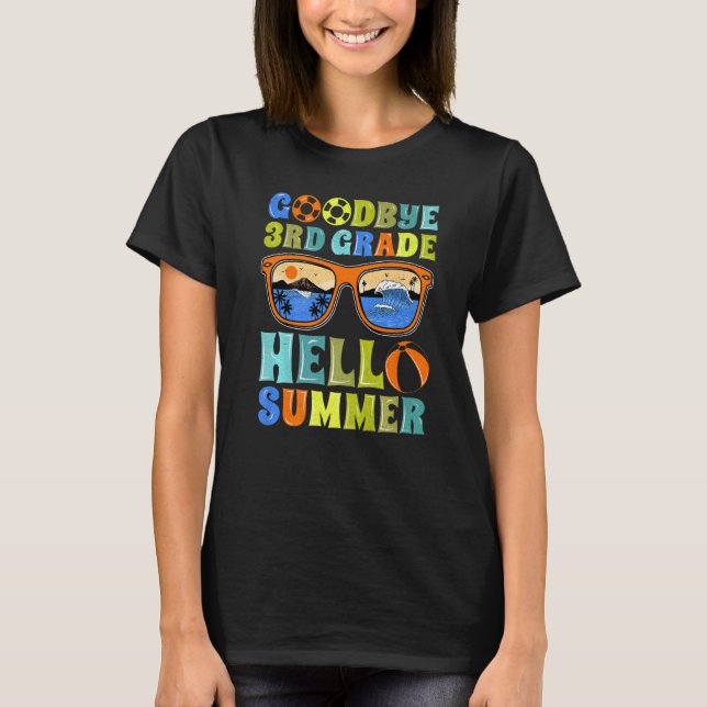 Goodbye 3 Grade Hello Summer School Teacher Stud T-Shirt (Vorderseite)