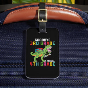 Goodbye 3rd Grade Hello 4th Grade T Rex Dinosaur Gepäckanhänger