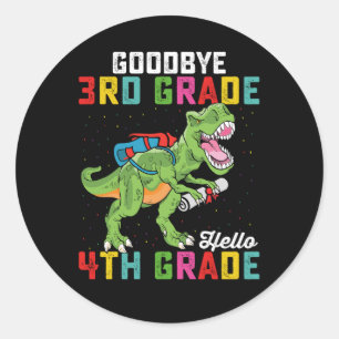 Goodbye 3rd Grade Hello 4th Grade T Rex Dinosaur Runder Aufkleber