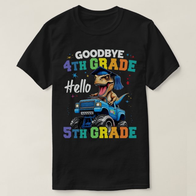 Goodbye 4. Klasse T Rex Monster Truck Abschluss T-Shirt (Design vorne)