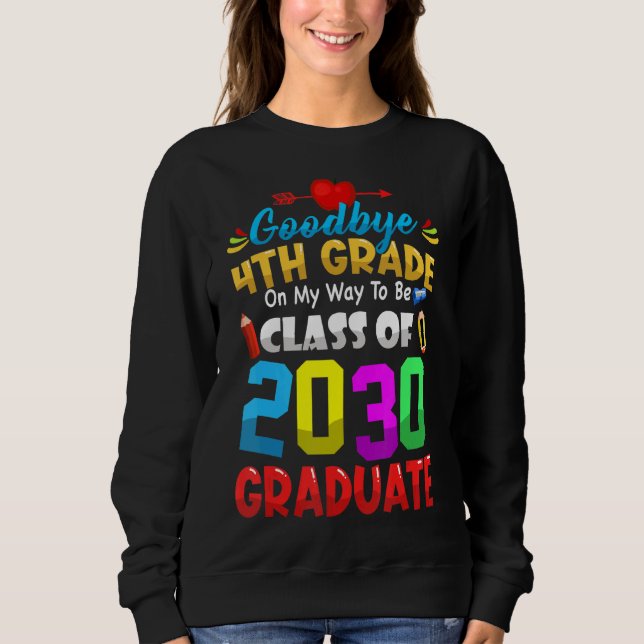 Goodbye 4. Klasse von 2033 Graduate Niedlich Grad Sweatshirt (Vorderseite)
