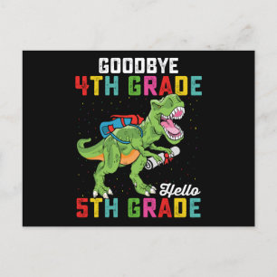 Goodbye 4 th Grade Hello 5th Grade T Rex Dinosaur Postkarte