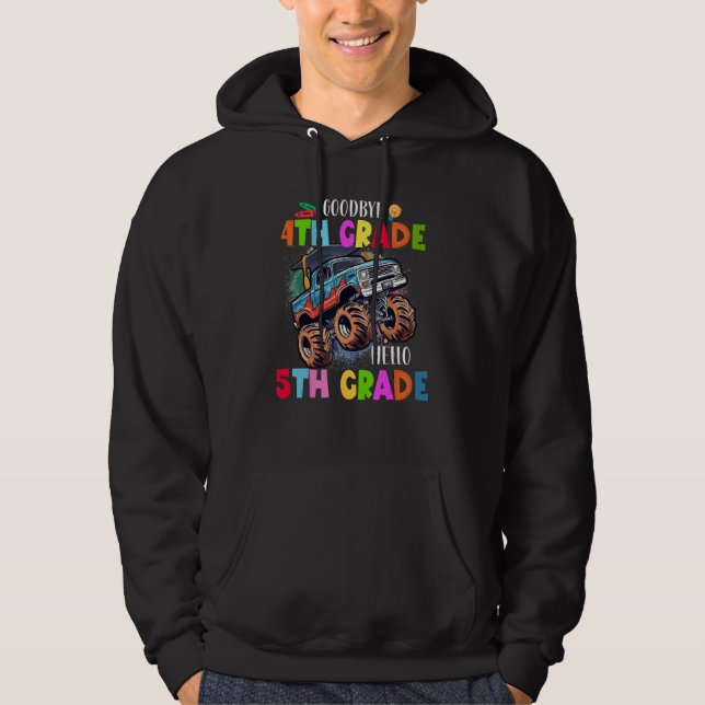 Goodbye 4th Grade Hello 5th Grade Monster Truck Gr Hoodie (Vorderseite)