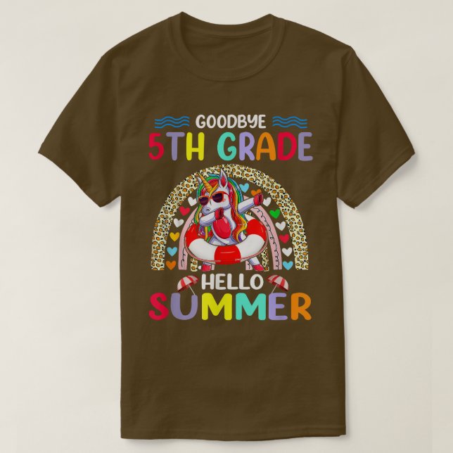 Goodbye 5 th Grade Teacher Hallo Sommerurlaub Un T-Shirt (Design vorne)