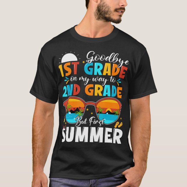 Goodbye Abschluss 1st Grade to 2nd Grade Hello Su T-Shirt (Vorderseite)