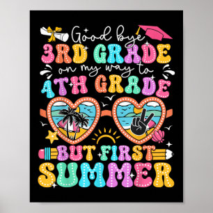 Goodbye Abschluss der dritten Klasse bis 4. Klasse Poster