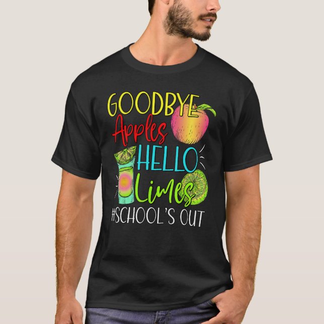 Goodbye Apples Hello Limes School s Out  Apples Su T-Shirt (Vorderseite)