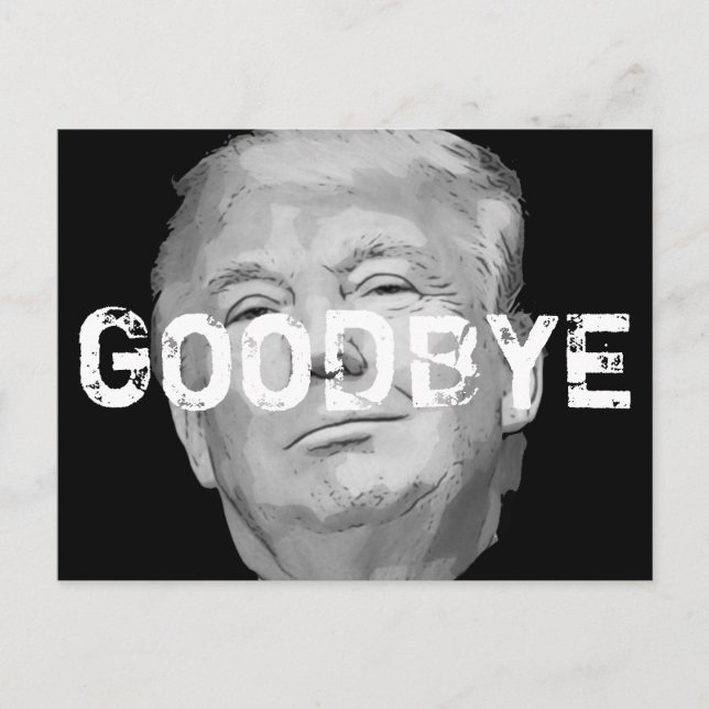 Goodbye Donald Trump impeach Keepake Postkarte (Vorderseite)