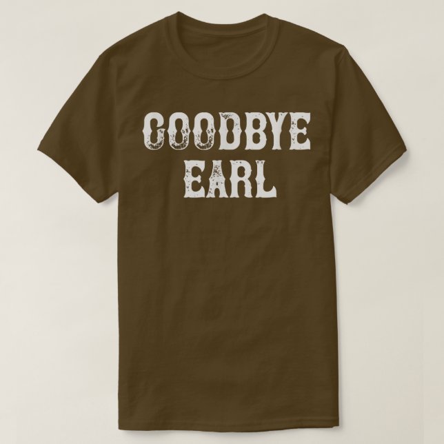 Goodbye Earl's lustiges Country Music-Konzert Desi T-Shirt (Design vorne)