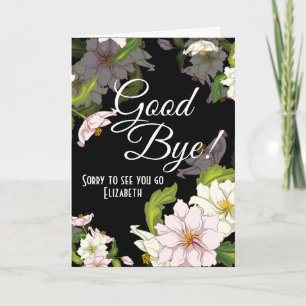 Goodbye Floral Blume Farewell Karte