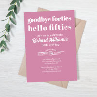 Goodbye Forties Hello Fifties Modern 50. Geburtsta