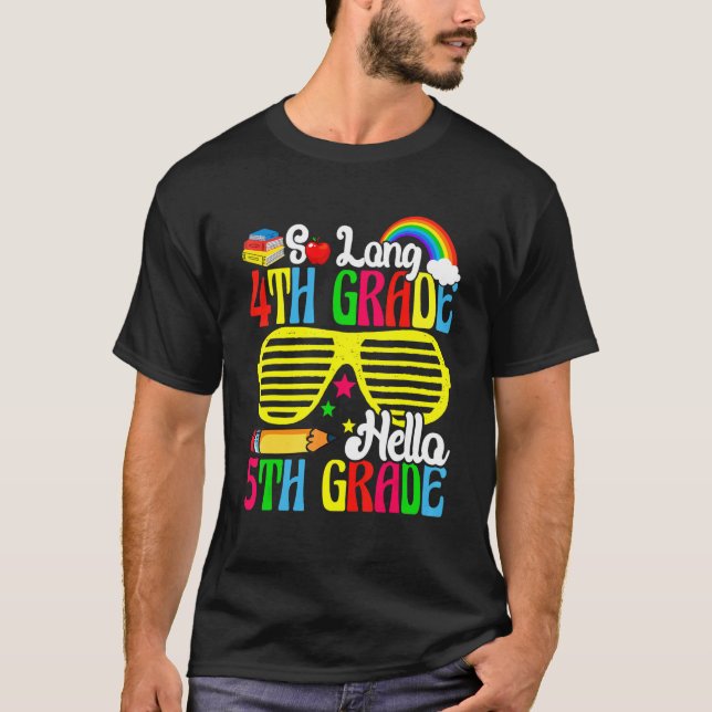 Goodbye Fourth Grade Hello 5th Grade Niedlich Sung T-Shirt (Vorderseite)