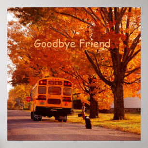 Goodbye Friend Value Poster Paper (Matte)