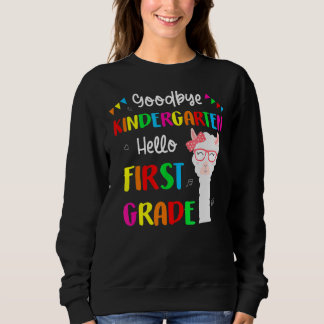Goodbye Kindergarten Hallo 1. Grade Llama Girls 2 Sweatshirt