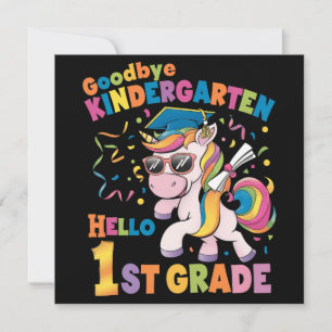Goodbye Kindergarten Hallo 1. Grade Unicorn Einladung