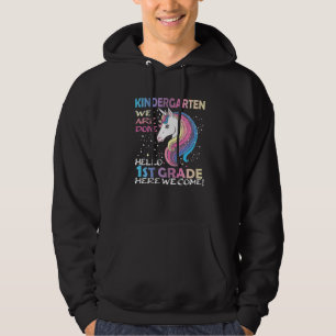Goodbye Kindergarten Hallo 1. Grade Unicorn Girls Hoodie