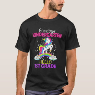 Goodbye Kindergarten Hallo 1. Grade Unicorn Girls T-Shirt