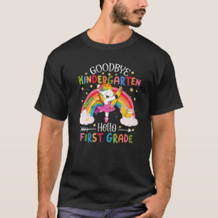 Goodbye Kindergarten Hallo 1. Grade Unicorn Girls T-Shirt