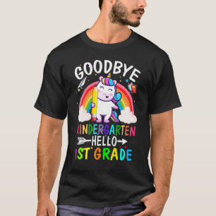 Goodbye Kindergarten Hallo 1. Grade Unicorn Girls T-Shirt