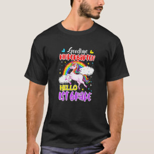 Goodbye Kindergarten Hallo 1. Grade Unicorn Girls T-Shirt