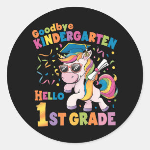 Goodbye Kindergarten Hallo 1. Grade Unicorn Runder Aufkleber
