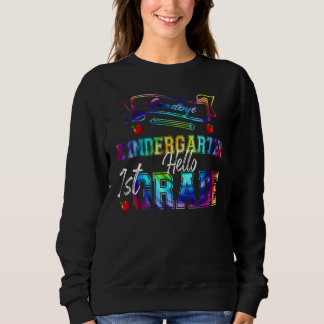 Goodbye Kindergarten Hallo 1. Klasse 2022 Hallo Su Sweatshirt