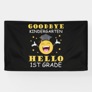 Goodbye Kindergarten Hallo 1. Klasse Banner