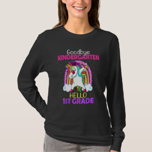 Goodbye Kindergarten Hallo 1. Klasse Einhorn Kinde T-Shirt